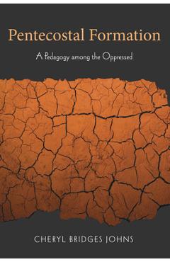 Pentecostal Formation - Cheryl Bridges Johns