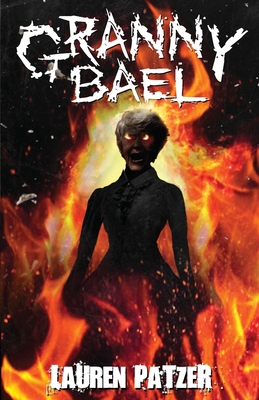 Granny Bael - Lauren Patzer