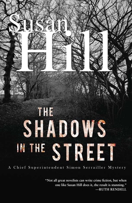 Coperta cărții 'The Shadows in the Street: A Simon Serrailler Mystery - Susan Hill'