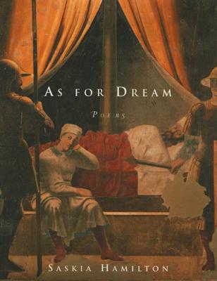 As for Dream - Saskia Hamilton