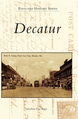 Decatur - Jonathan Ford Baggs