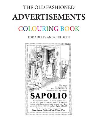 The Old Fashioned Advertisements Colouring Book - Hugh Morrison