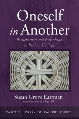 Oneself in Another - Susan Grove Eastman
