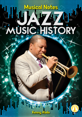 Coperta cărții 'Jazz Music History - Kenny Abdo'