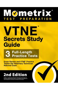 Coperta cărții 'Vtne Secrets Study Guide - Exam Review and Vtne Practice Test for the Veterinary Technician National Exam: [2nd'