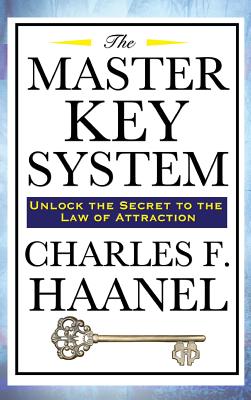 The Master Key System - Charles F. Haanel