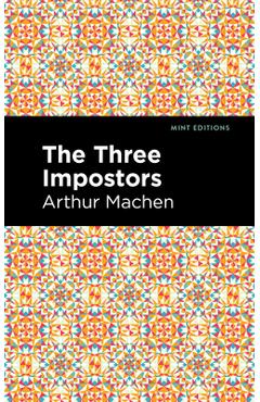 Poza produsului The Three Impostors - Arthur Machen