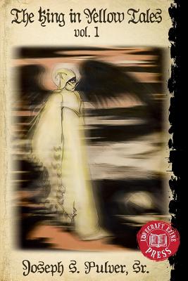 The King in Yellow Tales: Volume 1 - Rick Lai
