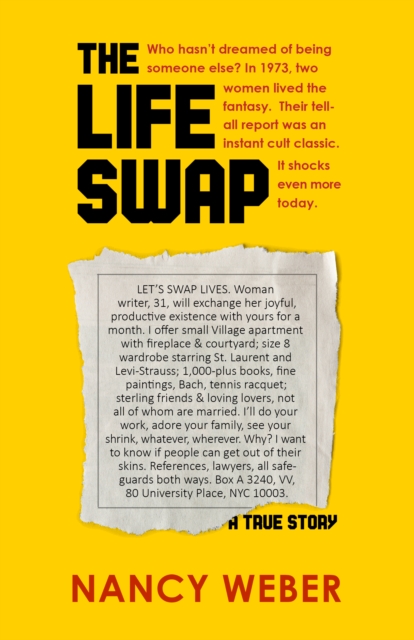 The Life Swap: A True Story - Nancy Weber