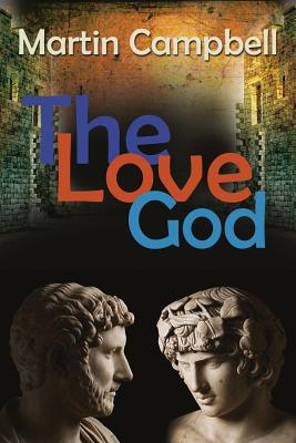 The Love God - Martin Campbell