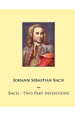 Coperta cărții 'Bach - Two-Part Inventions - Samwise Publishing'