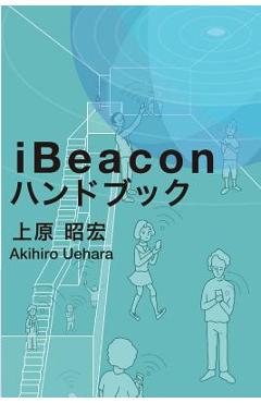 Coperta cărții 'Ibeacon Handbook - Akihiro Uehara'