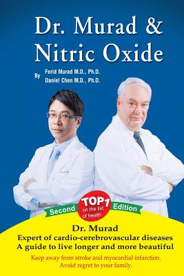 Dr. Murad and Nitric Oxide - Daniel Cheng Chen