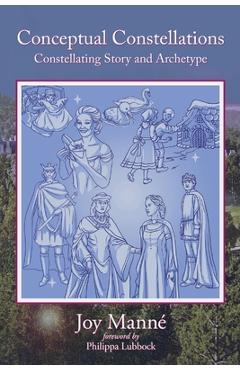 Coperta cărții 'Conceptual Constellations: Constellating Story and Archetype - Philippa Lubbock'