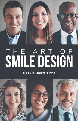 Coperta cărții 'The Art of Smile Design - Mark K. Nguyen'