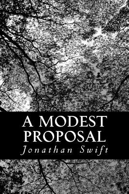 A Modest Proposal - Jonathan Swift