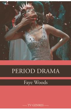 Poza produsului Period Drama - Faye Woods