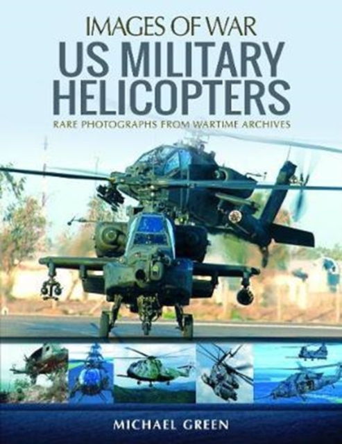 Us Military Helicopters - Michael Green