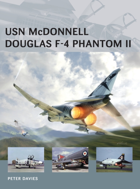 Coperta cărții 'USN McDonnell Douglas F-4 Phantom II - Peter E. Davies'