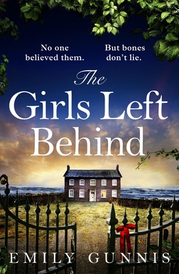 The Girls Left Behind - Emily Gunnis