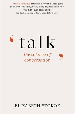 Talk: The Science of Conversation - Elizabeth Stokoe