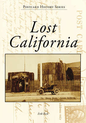 Lost California - Erik Stephen Beck