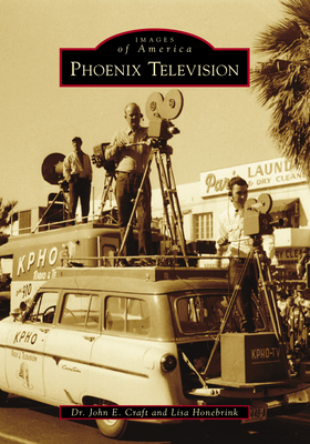 Phoenix Television - John E. Craft