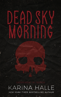 Dead Sky Morning - Karina Halle