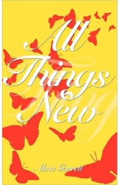 Coperta cărții 'All Things New - Alma Garrett'