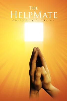 Coperta cărții 'The HelpMate - Gwendolyn O. Hinton'
