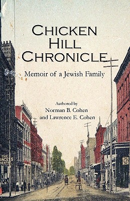 Chicken Hill Chronicle - Lawrence E. Cohen