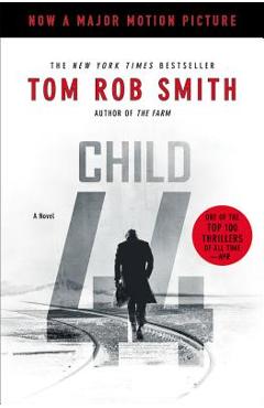 Coperta cărții 'Child 44 - Tom Rob Smith'