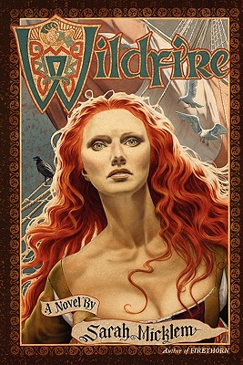 Wildfire - Sarah Micklem