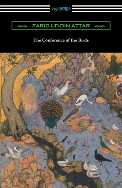 The Conference of the Birds - Farid Ud-din Attar