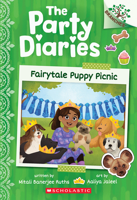 Fairy-Tale Puppy Picnic: A Branches Book (the Party Diaries #4) - Mitali Banerjee Ruths