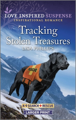 Tracking Stolen Treasures - Lisa Phillips