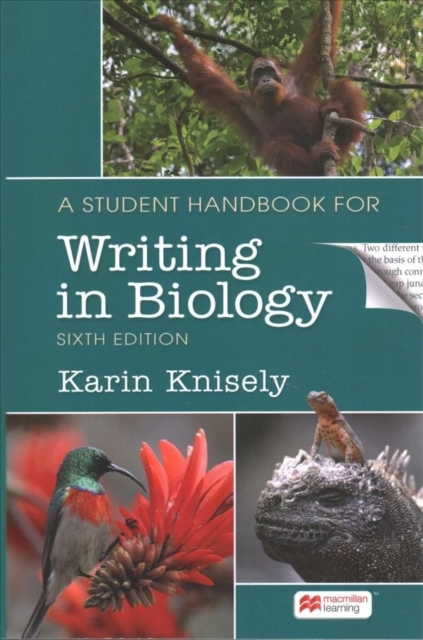 A Student Handbook for Writing in Biology - Karin Knisely
