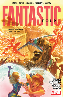 Fantastic Four by Ryan North Vol. 2: Four Stories about Hope - Ryan North