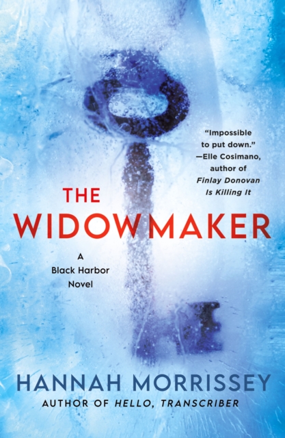 The Widowmaker: A Black Harbor Novel - Hannah Morrissey