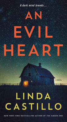 An Evil Heart - Linda Castillo