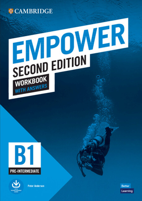 Empower Pre-Intermediate/B1 Workbook with Answers - Peter Anderson