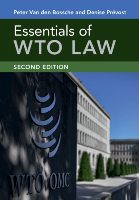 Essentials of Wto Law - Peter Van Den Bossche