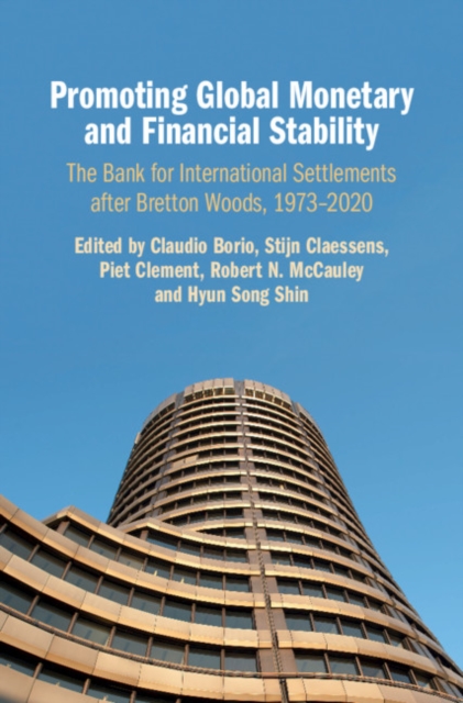 Promoting Global Monetary and Financial Stability - Claudio Borio