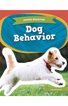 Poza produsului Dog Behavior - Marie Pearson