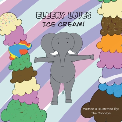 Coperta cărții 'Ellery Loves Ice Cream - Zachary Cooney'