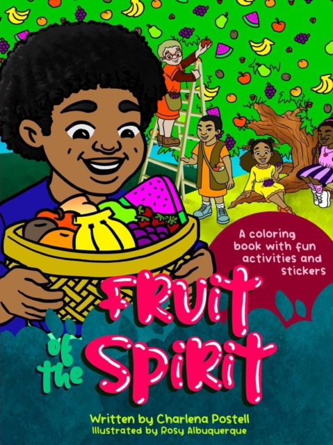Fruit of the Spirit - Charlena Postell
