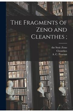 Coperta cărții 'The Fragments of Zeno and Cleanthes; - The Stoic Zeno'