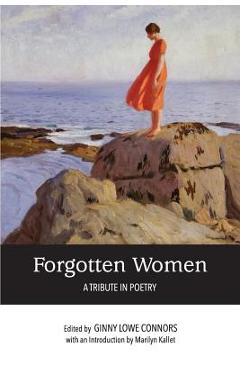 Coperta cărții 'Forgotten Women: A Tribute in Poetry - Ginny Lowe Connors'