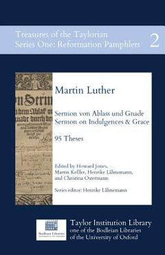 Coperta cărții 'Sermon von Ablass und Gnade: Sermon on Indulgences and Grace, 95 Theses - Martin Luther'