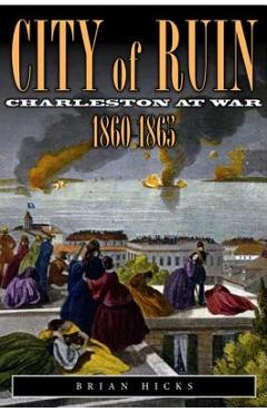 Coperta cărții 'City of Ruin - Brian Hicks'